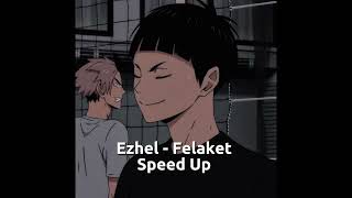 Ezhel  Felaket  Speed Up [upl. by Aletha]