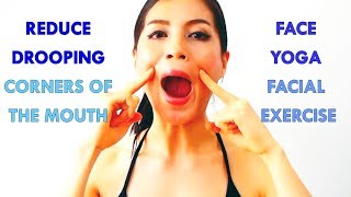 REDUCE DROOPING CORNERS OF THE MOUTH FACE YOGA FACIAL EXERCISE โยคะหน้าลดร่องแก้ม ยกกระชับมุมปาก [upl. by Natsreik]