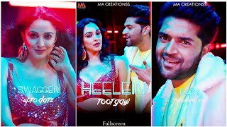 Heelein Toot Gayi fullscreen whatsapp status  Guru Randhawa  Badshah  Heelein Toot Gayi Status [upl. by Rozella]