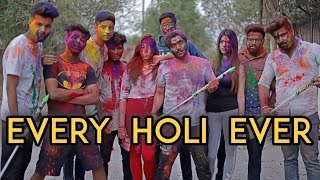 Every Holi Ever  Harsh Beniwal [upl. by Bess]