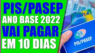 ANTECIPAÇÃO PAGAMENTO PISPASEP ANO BASE 2022 EM 10 DIAS VEJA COMO RECEBER ABONO SALARIAL 2023 [upl. by Gavrielle165]