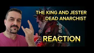 THE KING AND JESTER DEAD ANARCHIST Группа Король и Шут Мёртвый Анархист HD reaction [upl. by Dougal]