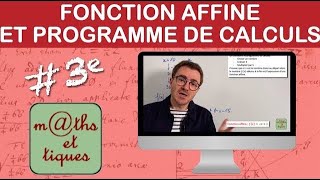 Reconnaître une fonction affine programme de calculs  Troisième [upl. by Marlie]