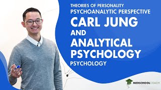 Carl Jung and Analytical Psychology  MCAT Psychology Prep [upl. by Waller383]