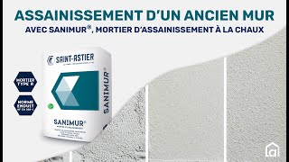 Assainir et traiter un ancien mur avec la chaux antisalpêtre SANIMUR®  Saint Astier et Alsabrico [upl. by Ettenad]