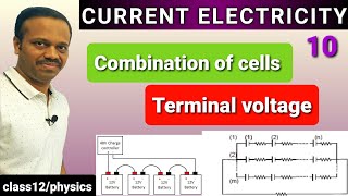 Current Electricity 10 Cells terminal voltage series amp parallel combination of cells mixed group [upl. by Kiernan849]