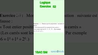 Exercice 52 Logique 1BACSM Maths [upl. by Aicilaanna378]