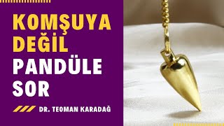 Pandül  Sarkaç Nedir Pandül Nasıl Kullanılır Pandül Ne İşe Yarar Dr Teoman Karadağ Anlatıyor [upl. by Gudrun]