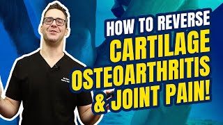 How to Regrow Cartilage amp Reverse OsteoArthritis Can We Do It [upl. by Woodhead]