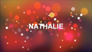 JOYEUX ANNIVERSAIRE NATHALIE [upl. by Hyams765]