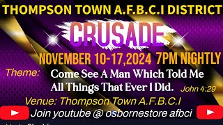 THOMPSON TOWN AFBCI DISTRICT CRUSADE NIGHT 4 [upl. by Firooc279]