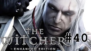 Lets play The Witcher quotMODDEDquot HARD 40  Decapitating the Salamandra [upl. by Koetke874]