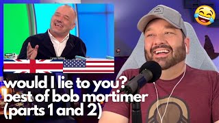 American Reacts to Would I Lie to You feat Bob Mortimer for the first time  Parts 1 amp 2 [upl. by Nylarac]