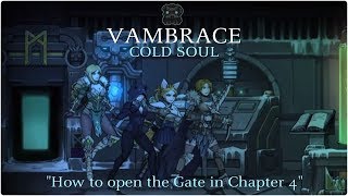 VAMBRACE Cold Soul quotChapter 4 Gatequot [upl. by Mcgee]