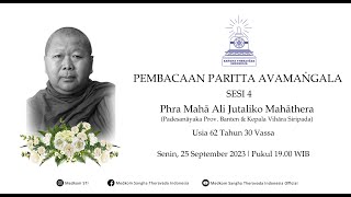 Pembacaan Paritta Avamangala  Mendiang Phra Mahā Ali Jutaliko Mahāthera [upl. by Leyla]