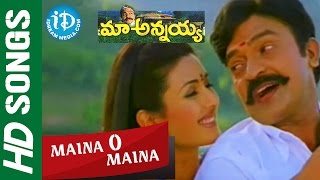 Maa Annayya  Maina O Maina video song  Rajasekhar  Meena  Deepti Bhatnagar [upl. by Helsell]