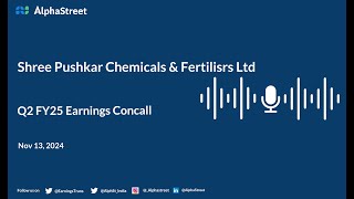 Shree Pushkar Chemicals amp Fertilisrs Ltd Q2 FY202425 Earnings Conference Call [upl. by Valleau]