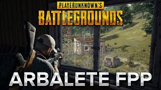 PUBG  ARBALÈTE FPP ONLY [upl. by Gahan369]