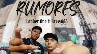 LONDER ONE FT ARCE 666  RUMORES  VIDEO LIRYC OFICIAL arce1838 [upl. by Rambow]