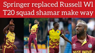 west indies updated T20I squad Russell on shamar Joseph out alzarri and Springer in as replacement [upl. by Hannasus267]