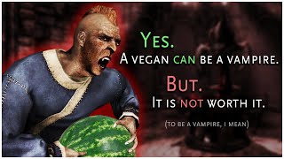 Is Vampirism Our Best Option VEGAN SKYRIM CHALLENGE [upl. by Llewop]