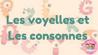 les voyelles et les consonnes initiation à la lecture pour enfants [upl. by Johnath]