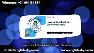 How to Speak About Weekend Plans  English Dojo [upl. by Humphrey509]