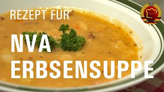 Kult  Erbseneintopf Feldsuppe nach original DDR Rezept der NVA zum selber kochen [upl. by Shevlo210]