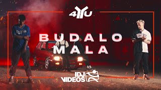 4YU  BUDALO MALA OFFICIAL VIDEO [upl. by Amsab]