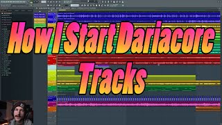 How to Get a Dariacore Track Started [upl. by Xxam787]