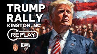 WATCH FULL REPLAY Trump Rally In Kinston North Carolina [upl. by Hera631]