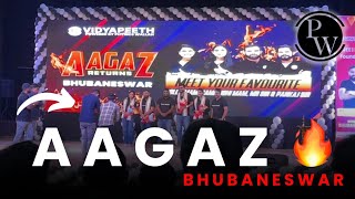 PW AAGAZ ODISHA MEETUP VLOG 🔥  PW VIDYAPEETH BHUBANESWAR 🔥🔥🔥 [upl. by Ydna178]