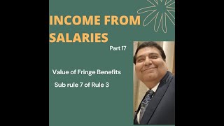 Fringe Benefits Perquisites on Fringe Benefits Perquisites Salary Income Valuation rules [upl. by Yrek]