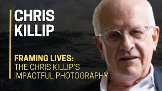 🏞️🎥 FRAMING LIVES The Chris Killips IMPACTFUL PHOTOGRAPHY 🇬🇧📸 [upl. by Ojeillib]