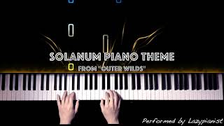 「Outer Wilds」Solanum Piano Theme  3 minutes Version [upl. by Aloibaf]