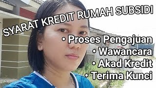 SYARAT KREDIT RUMAH SUBSIDI  review pengalaman kredit rumah [upl. by Heppman805]