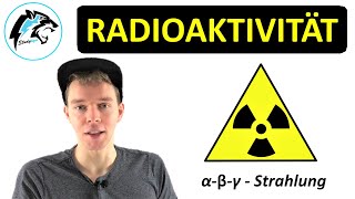 Was ist Radioaktivität Grundlagen  Physik Tutorial [upl. by Radford482]