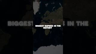 Biggest empires in the history history mapper shorts [upl. by Ranice]