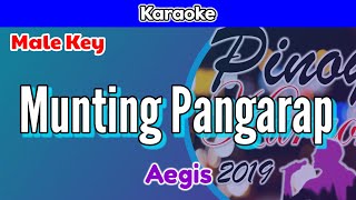 Munting Pangarap by Aegis Karaoke  Male Key [upl. by Hans]