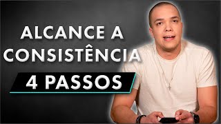 COMO SER UM TRADER CONSISTENTE EM 4 PASSOS  A luz que todo iniciante quer 💡 [upl. by Segroeg]