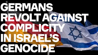 Germans REVOLT Against Complicity In Israels Genocide [upl. by Ycrem]