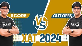 XAT 2024 Score Vs Cut Offs  What you need to know [upl. by Richmound]