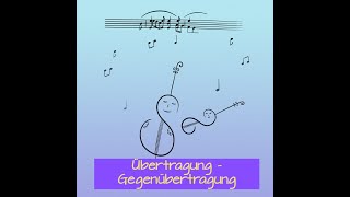 Folge 2 Übertragung – Gegenübertragung [upl. by Aened382]