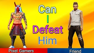 Pixel Gamer VS Friend  Can I Defeat Him [upl. by Aunson]