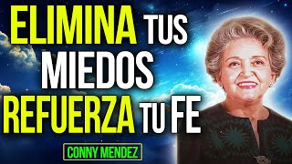 ✅ ELIMINA Tus TEMORES REFUERZ Tu FE ¡Ahora Mismo  Conny Méndez  Metafísica [upl. by Osithe987]