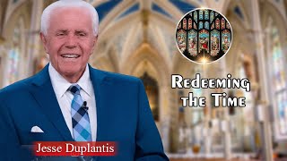 Jesse Duplantis Full Sermons  Redeeming the Time [upl. by Drahsar993]