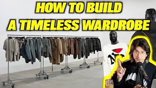 How To Build A Timeless Wardrobe [upl. by Narik420]