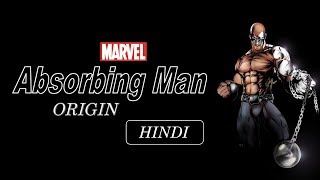 Absorbing Man Origin Story Hindi [upl. by Nayve130]