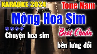 Karaoke Mộng Hoa Sim Tone Nam Beat Chuẩn  Karaoke Thanh Duy [upl. by Sarid118]