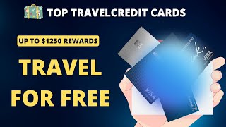 Best Credit Cards for travel 2024 Points RewardsMilesCash back [upl. by Rains440]